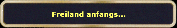 Freiland anfangs...